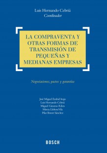 La compraventa y otras formas de transmisión de pequeñas y medianas empresas